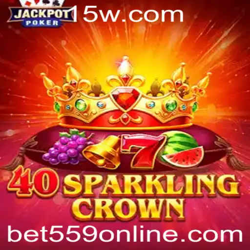 Descubra o Mundo Encantador de 40SparklingCrown com Bet559
